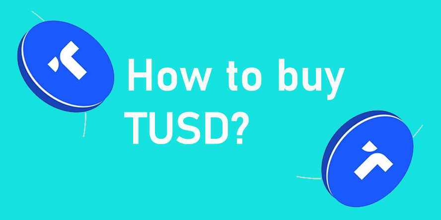 how to buy TUSD