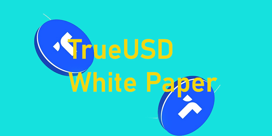 TrueUSD Whitepaper