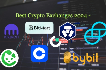 Best Crypto Exchanges 2024